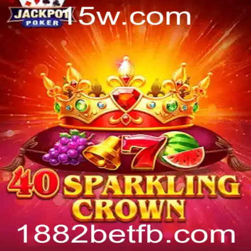 Explorando o Universo do Jogo 40SparklingCrown com 1882bet