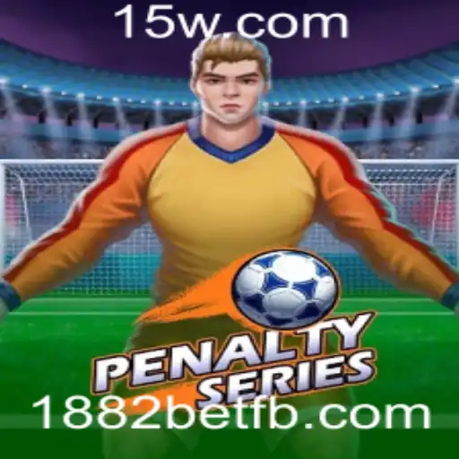 Explorando o Empolgante Mundo de PenaltySeries com 1882bet
